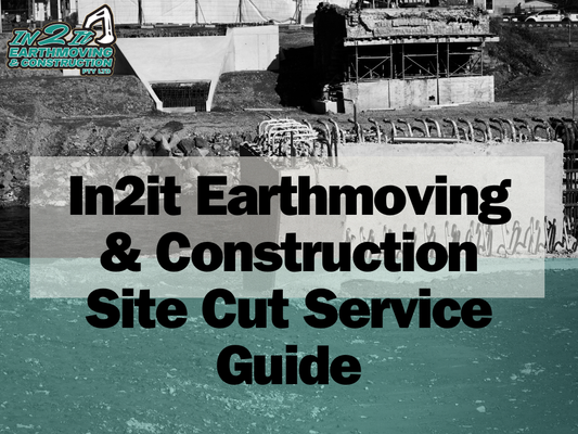 In2it Earthmoving & Construction Site Cut Service Guide